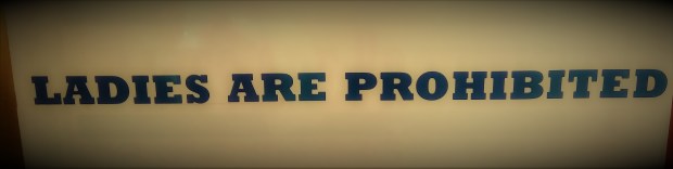 ladies are prohibited